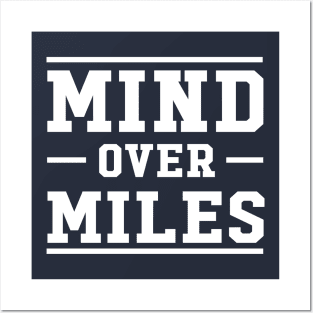 Mind Over Miles Posters and Art